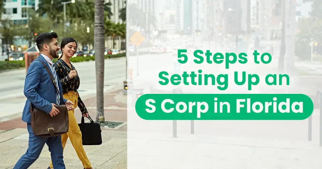 Two professionals walking and smiling in a city street, with text overlay: "5 steps to setting up an s corp in florida.