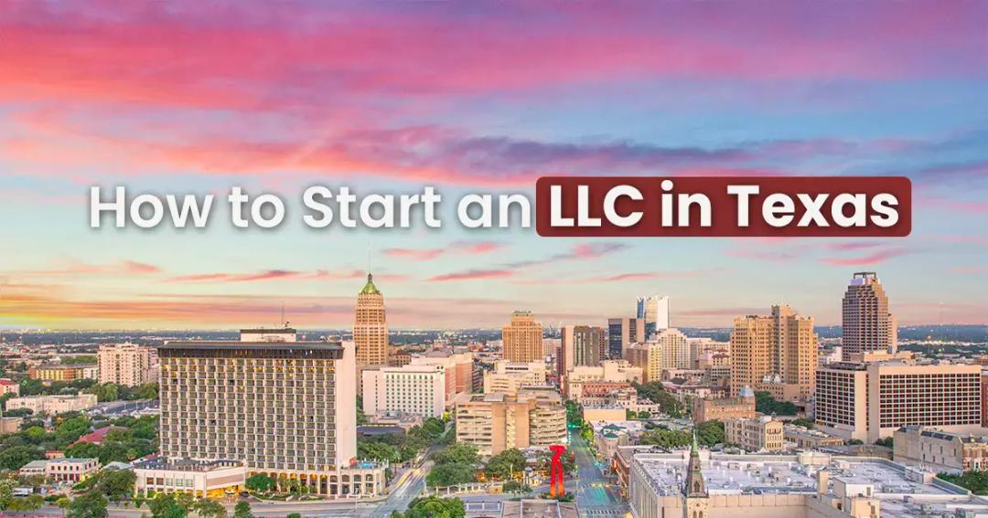 A cityscape of austin, texas at sunset with the text "how to start an llc in texas" overlaid in the center.